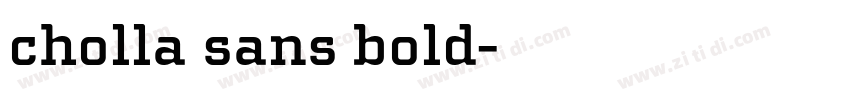 cholla sans bold字体转换